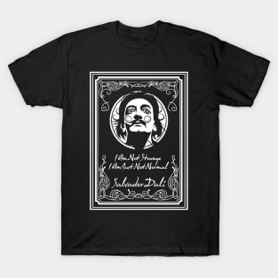 Salvador Dali Quote Design T-Shirt